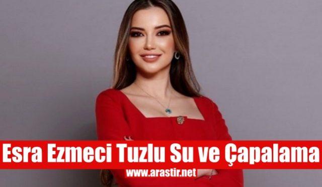 Esra Ezmeci Tuzlu Su ve Çapalama