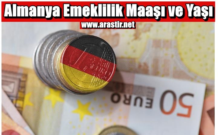 Almanya Emeklilik Maaşı Ne Kadar? Emekli Yaşı Nedir? 2024