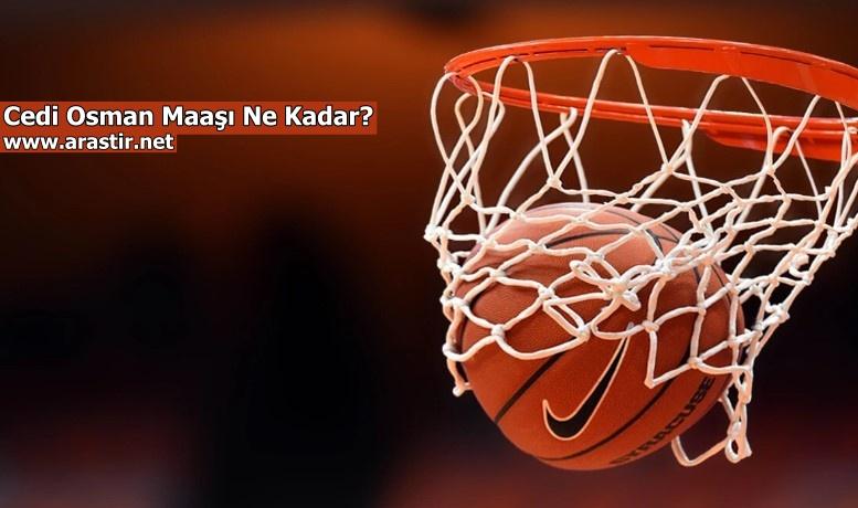 Cedi Osman Maaşı Ne Kadar? Ne Kadar Kazanıyor? 2025