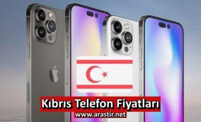Kıbrıs Telefon Fiyatları