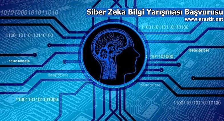 Siber Zeka Bilgi Yarışması Başvurusu Nasıl Yapılır? Başvuru Formu 2024