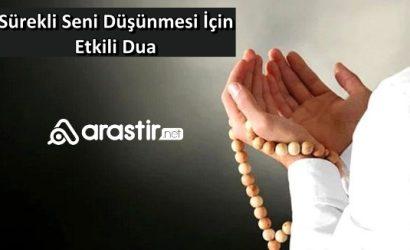 Sürekli Seni Düşünmesi İçin Dua
