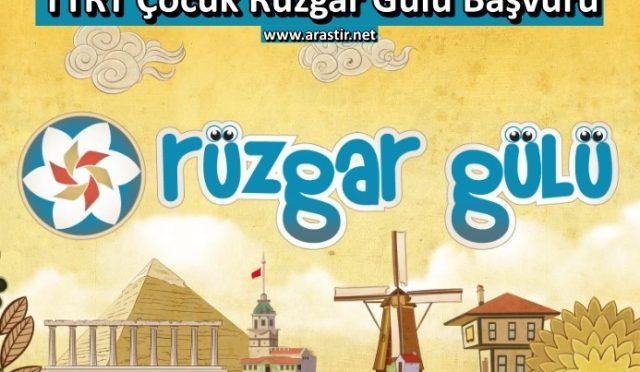 TRT Çocuk Rüzgar Gülü başvurusu