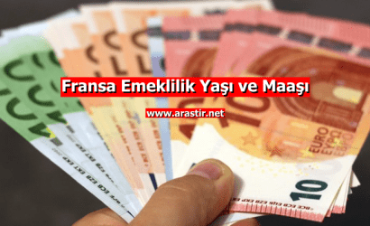 Fransa Emeklilik Yaşı ve Maaşı
