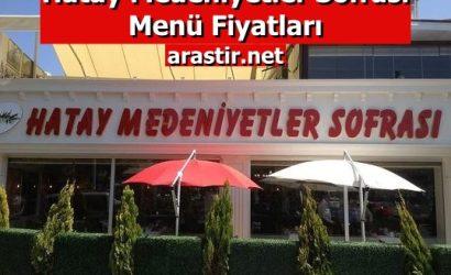 Hatay Medeniyetler Sofrası Menü Fiyatları