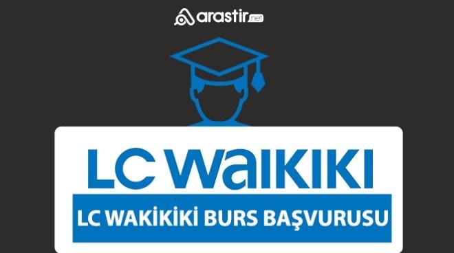 LCW Burs Başvurusu – Başvuru Formu ve Şartları 2024-2025