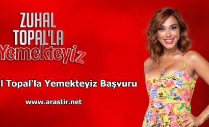 Zuhal Topal'la Yemekteyiz Başvurusu