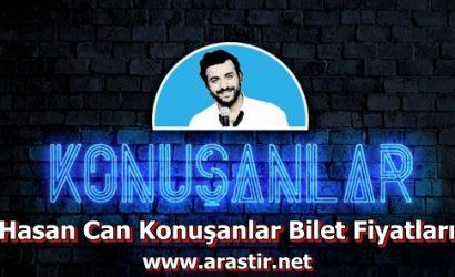 Hasan Can Konuşanlar Bilet Fiyatları