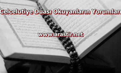 Celcelutiye Duası Okuyanların Yorumları