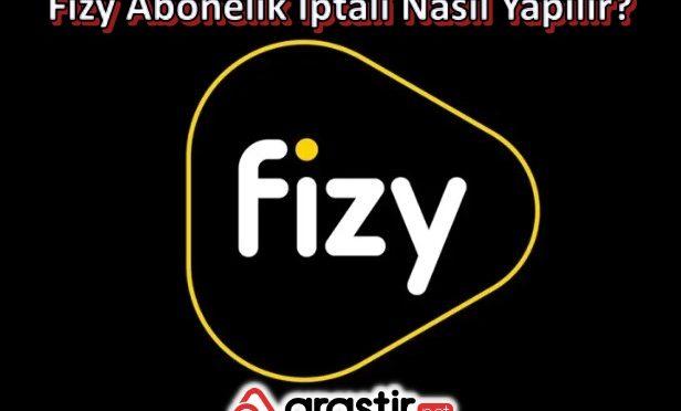 Fizy Abonelik İptali Nasıl Yapılır?