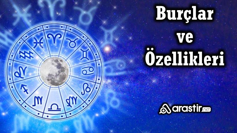 Burçlar ve Özellikleri