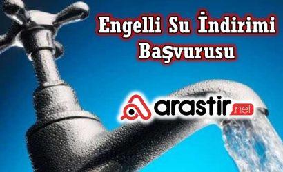 Engelli Su İndirimi Başvurusu