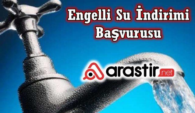 Engelli Su İndirimi Başvurusu