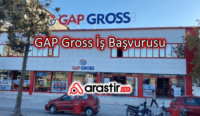 GAP Gross İş Başvurusu