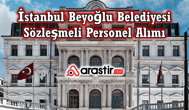 İstanbul Beyoğlu Belediyesi Sözleşmeli Personel Alım
